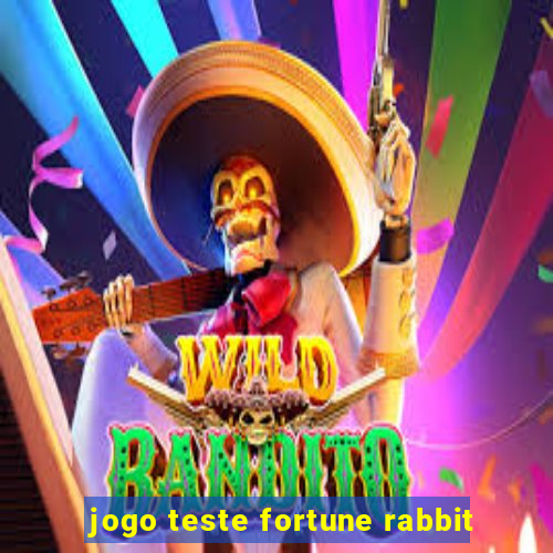 jogo teste fortune rabbit